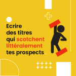 Ecrire des titres captivants